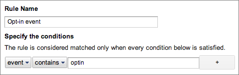 create two rules in the GTM and set the condition to "event" equals "optin" for one of them: