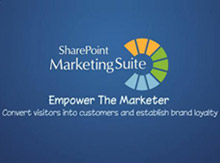 SharePoint Marketing Suite – Empower the Marketer
