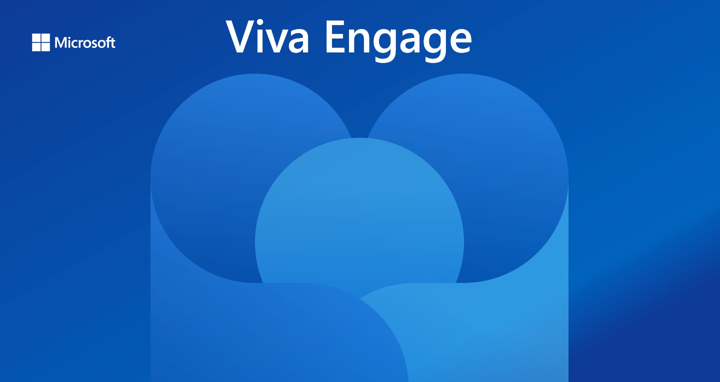 Leveraging Microsoft Viva Engage